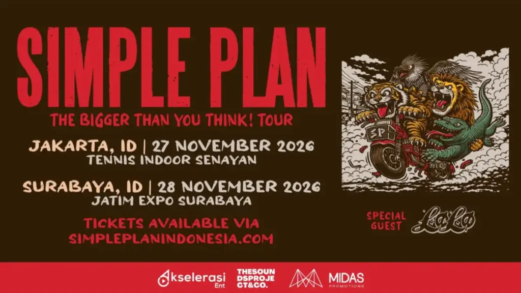 Poster konser Simple Plan THE BIGGER THAN YOU THINK! TOUR Jakarta dan Surabaya