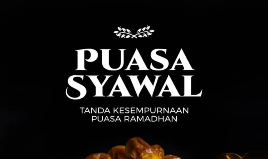 Puasa Syawal di Akhir Bulan, Apakah Tetap Sah? Simak Penjelasan dan Keutamaannya